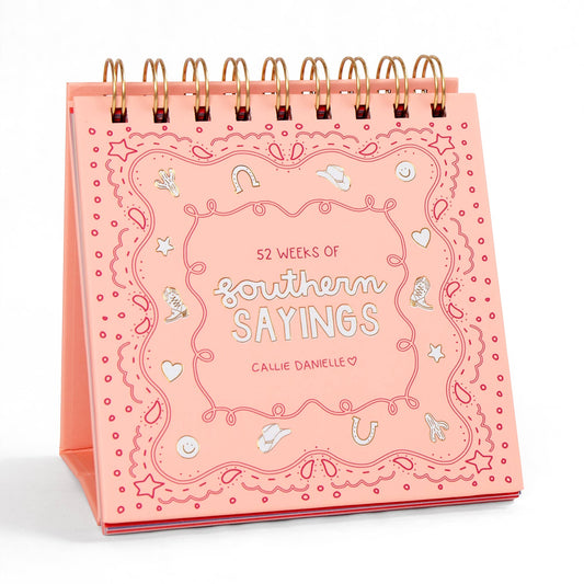 52 Weeks Of Southern Sayings - Desk Flip Calendar