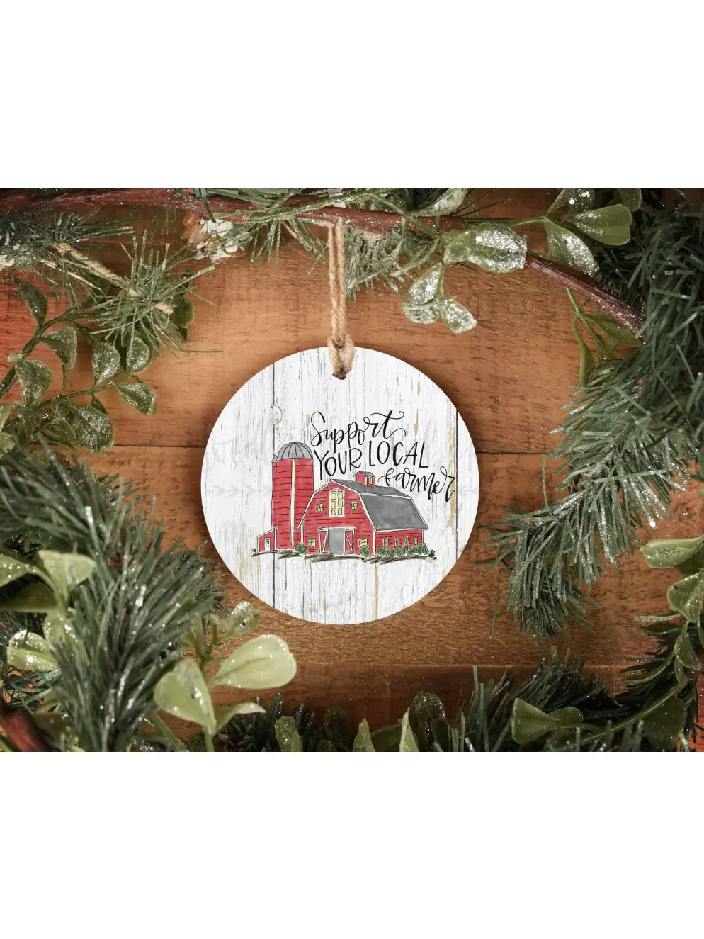 Support Your Local Farmer Ornament